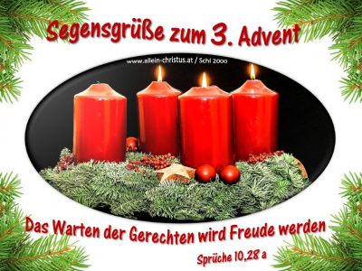 3. Advent: Sprüche 10,28 a - Das Warten der Gerechten wird Freude werden